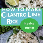 pinterest pin for cilantro lime rice recipe